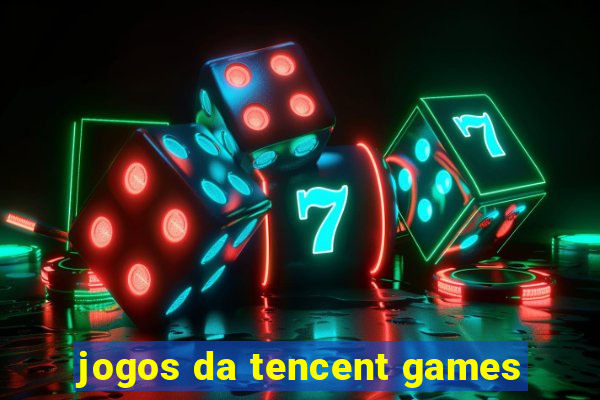 jogos da tencent games